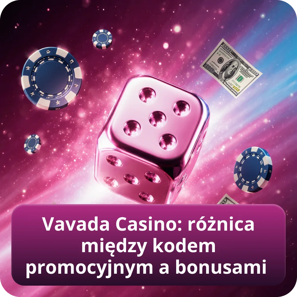 Vavada Casino: różnica między kodem promocyjnym a bonusami