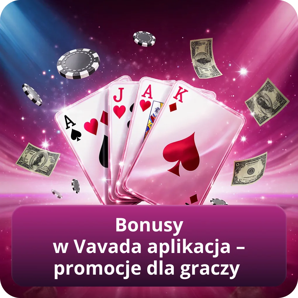 Bonusy w Vavada aplikacja – promocje dla graczy